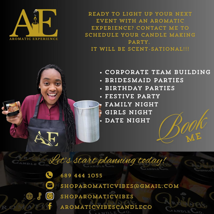 The Aromatic Experience "Candle Making Parties"
