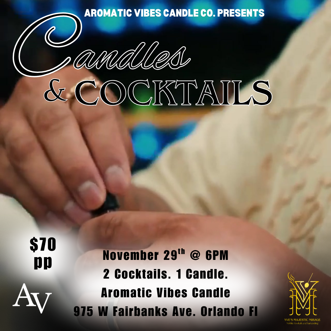 Candles & Cocktails