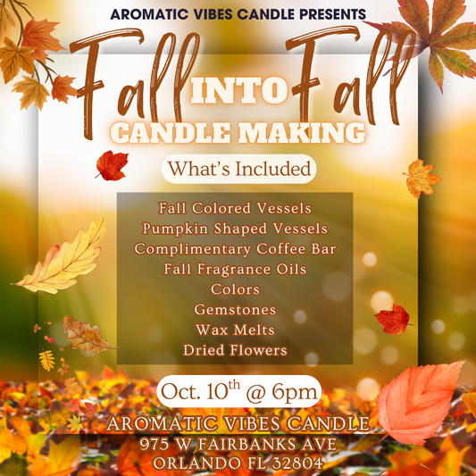 Fall Into Fall Candle Making